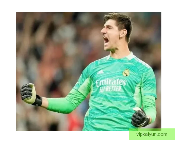 库尔图瓦零封纪录持续提升，近期状态备受关注